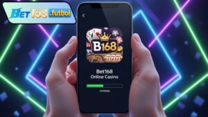 Lợi ích khi tải app Bet168